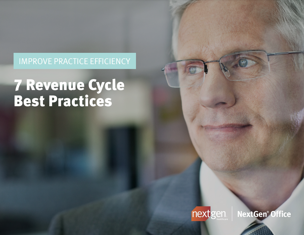 Improve Practice efficiency: 7 Revenue Cycle best practices